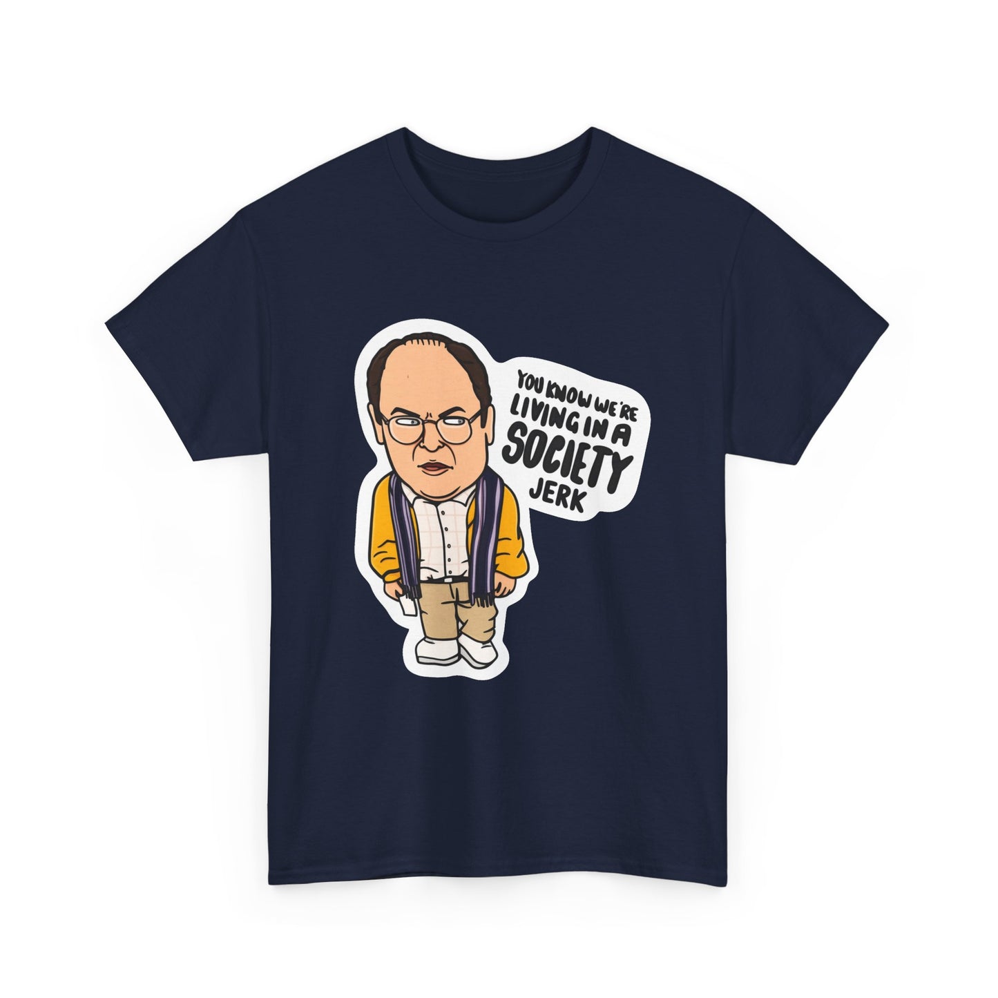 George Costanza Society Heavy Cotton Tee